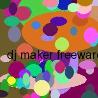 dj maker freeware